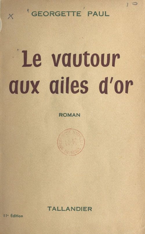 Couverture ebook de Le vautour aux ailes d'or, de Georgette Paul