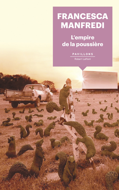 Couverture ebook de L'Empire de la poussière, de Francesca Manfredi