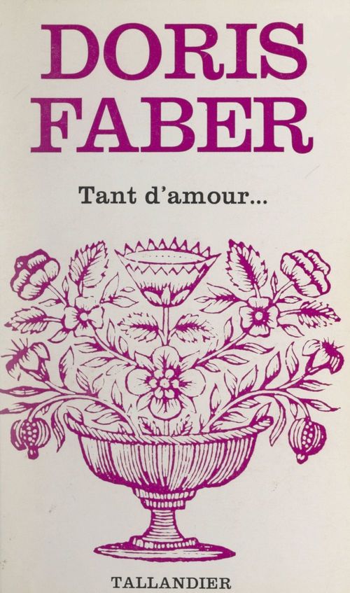 Couverture ebook de Tant d'amour..., de Doris Faber