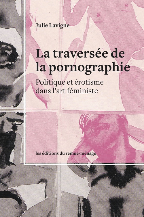 Couverture ebook de La traversée de la pornographie, de Julie Lavigne
