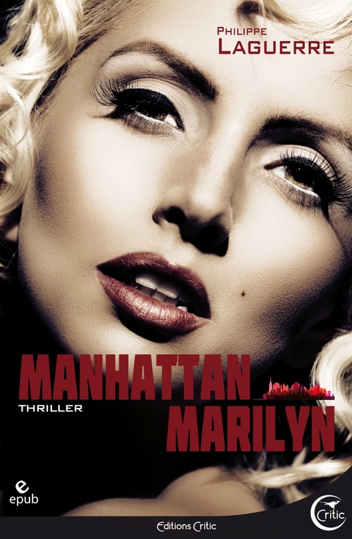 Couverture ebook de Manhattan Marilyn, de Philippe Laguerre