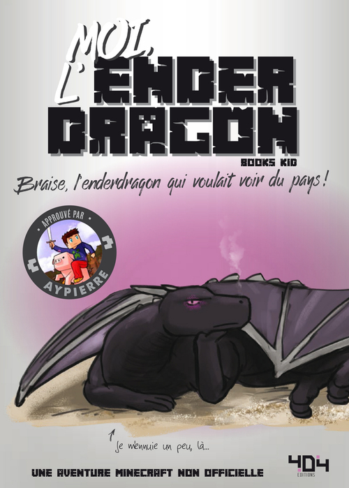 Couverture ebook de Moi, l'enderdragon, de Books kid, Elliot Gaudard