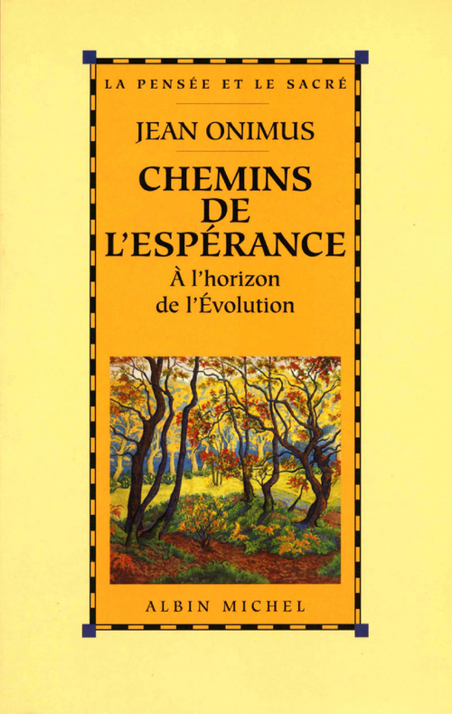 Couverture ebook de Chemins de l'espérance, de Jean Onimus