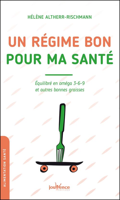 Couverture ebook de Un régime bon pour ma santé, de Hélène Altherr-rischmann