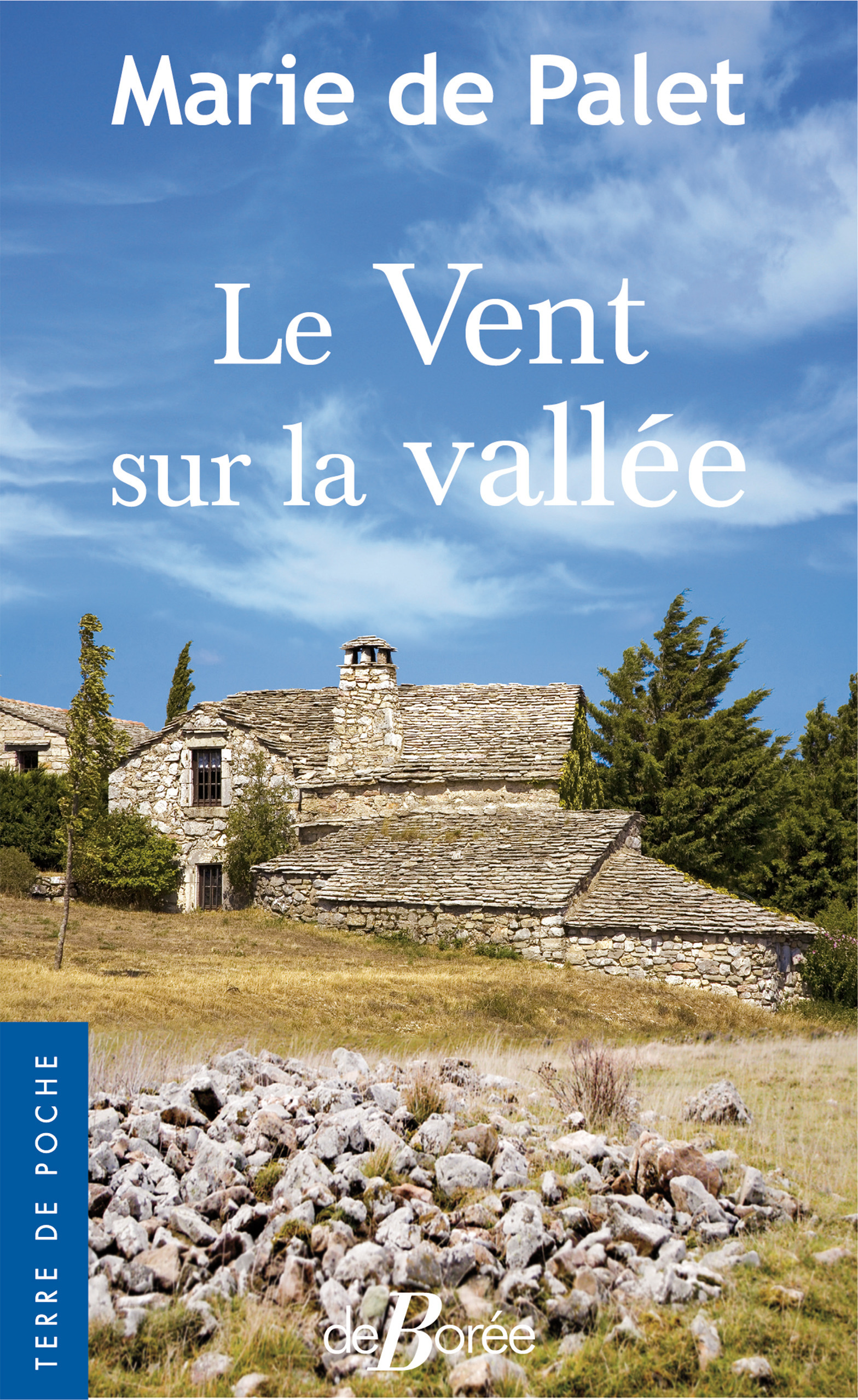 Couverture ebook de Le Vent sur la vallée, de Marie de Palet