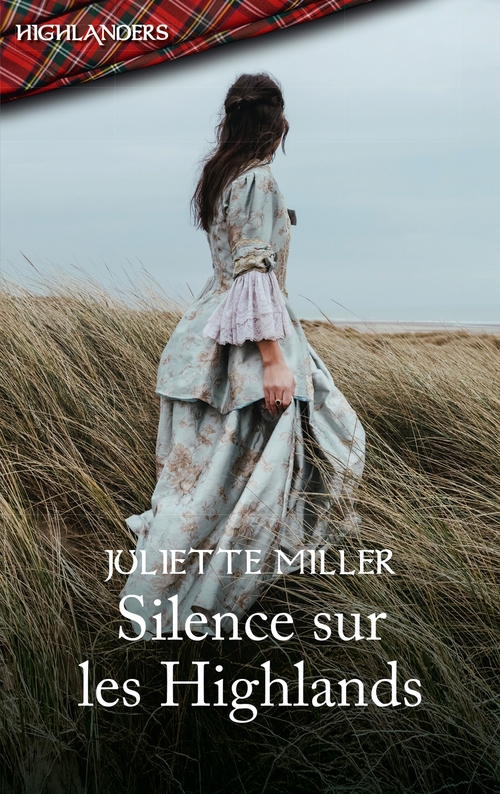 ebook cover of Silence sur les Highlands, by Juliette Miller
