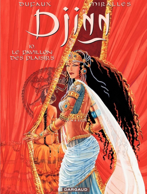 ebook cover of Djinn - Tome 10 - Le Pavillon des plaisirs, by Jean Dufaux, Ana Mirallès