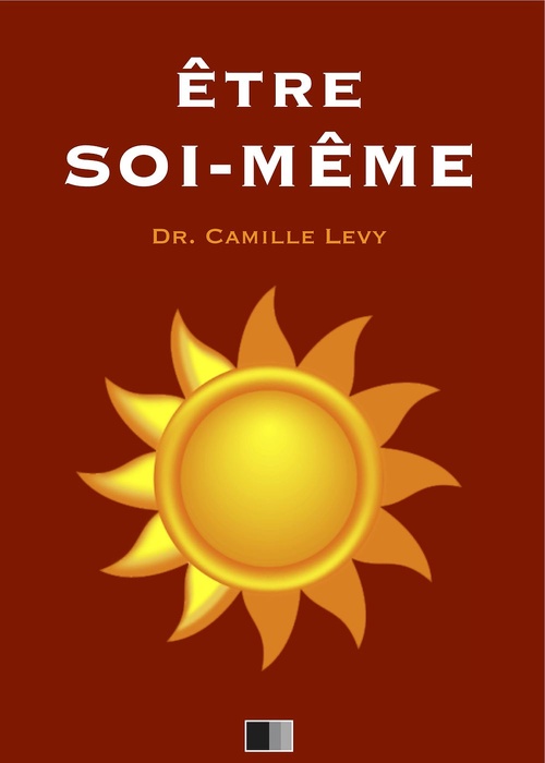 ebook cover of Être Soi-Même, by Camille Levy