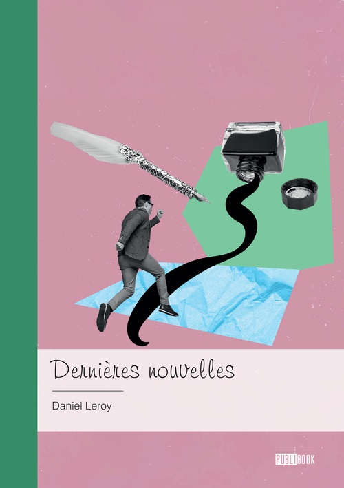 Couverture ebook de Dernières nouvelles, de Daniel Leroy