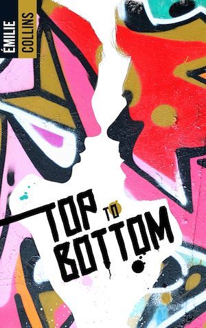 Couverture ebook de Top to bottom, de Emilie Riger