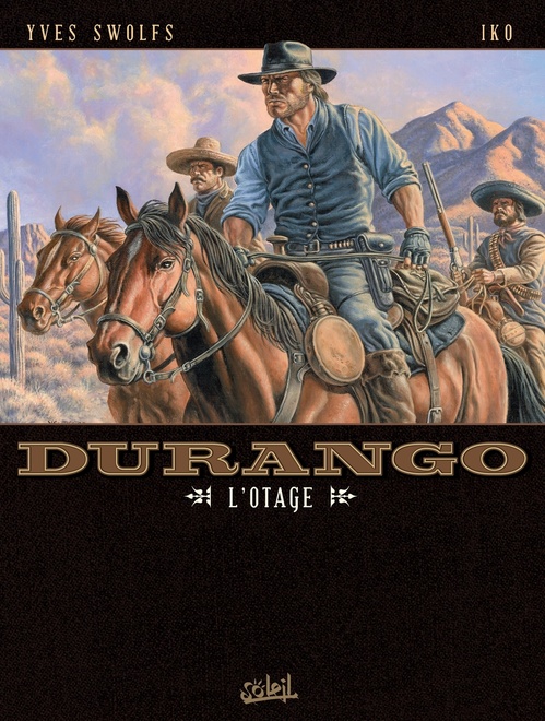 ebook cover of Durango T18 - L'Otage, by Iko, Yves Swolfs
