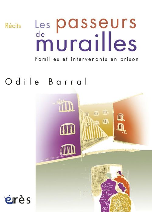 Couverture ebook de Les passeurs de murailles, de Odile Barral