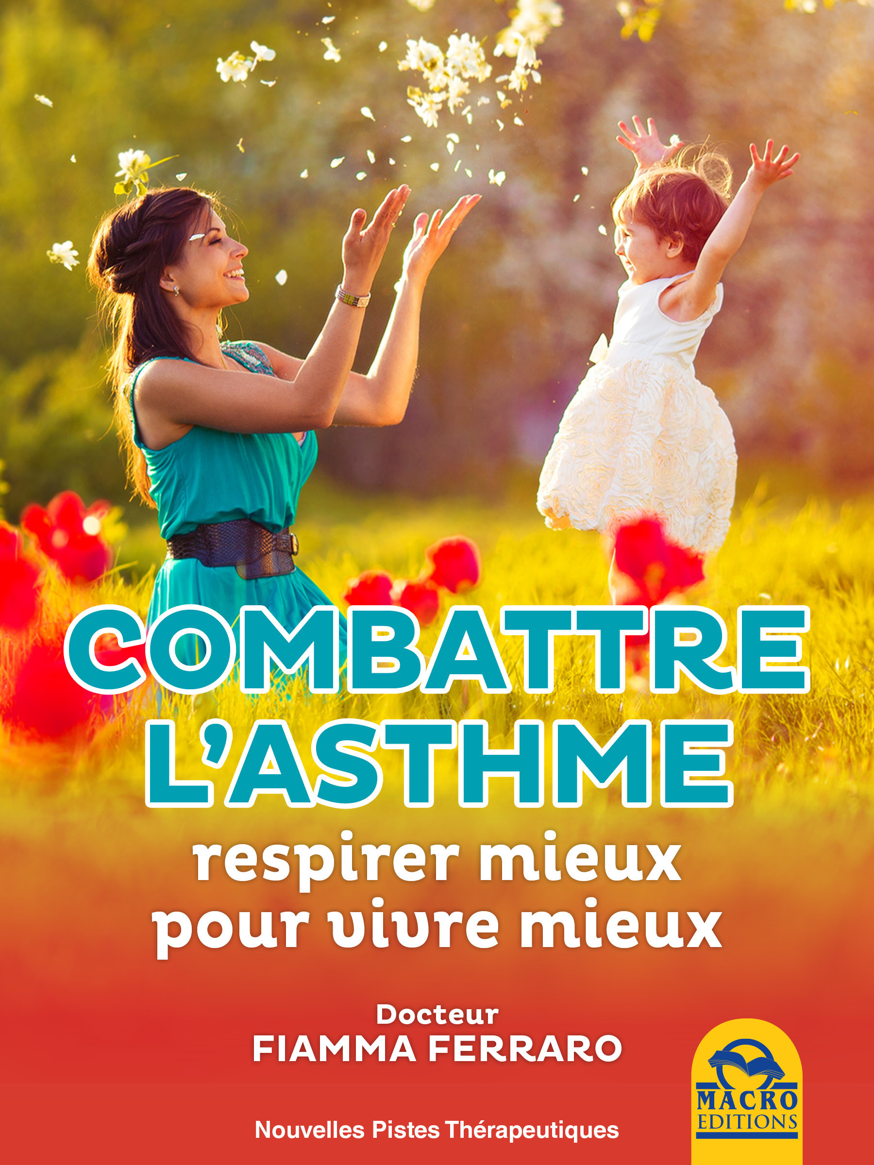 Couverture ebook de Combattre l'Asthme, de Fiamma Ferraro