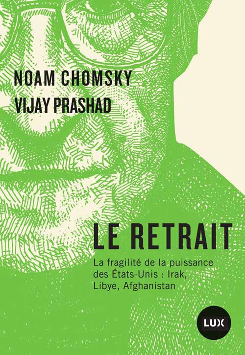 Couverture ebook de Le retrait, de Noam Chomsky, Vijay Prashad
