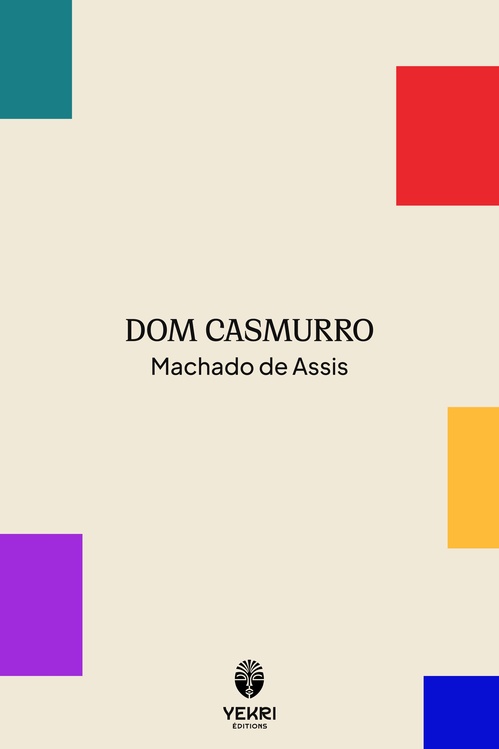 ebook cover of Dom Casmurro, by Machado De Assis