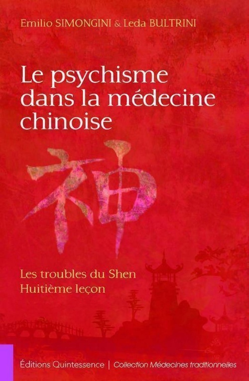 Couverture ebook de Le psychisme dans la médecine chinoise, de Leda Bultrini, Emilio Simongini