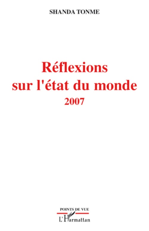 Couverture ebook de Réflexions sur l'état du monde, de Jean-Claude Shanda Tonme