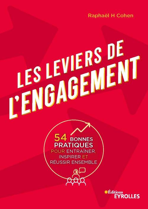 Couverture ebook de Les leviers de l'engagement, de Raphaël Cohen