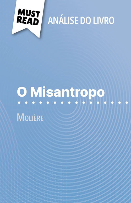 ebook cover of O Misantropo de Molière (Análise do livro), by Marie-Charlotte Schneider