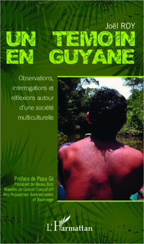 Couverture ebook de Un témoin en Guyane, de Joël Roy