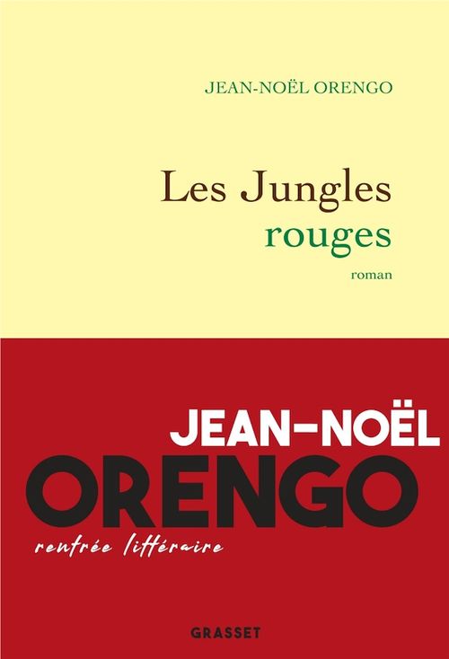 Couverture ebook de Les Jungles rouges, de Jean-Noël Orengo
