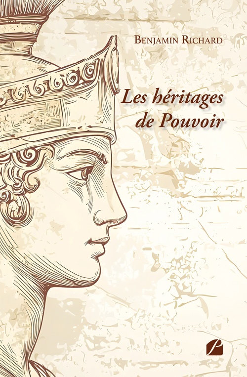 ebook cover of Les héritages de Pouvoir, by Benjamin Richard