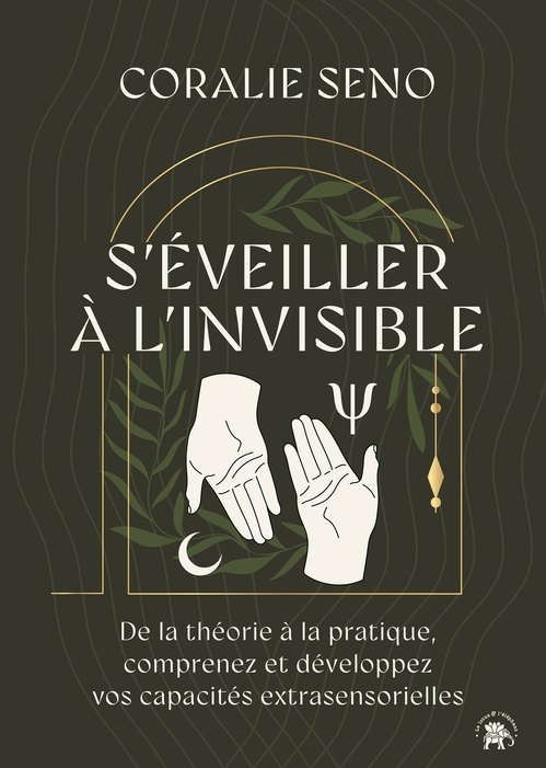ebook cover of S'éveiller à l'invisible, by Coralie Seno