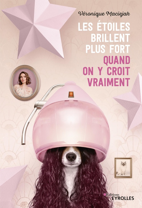 Couverture ebook de Les étoiles brillent plus fort quand on y croit vraiment, de Véronique Maciejak