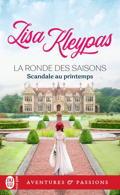 Couverture ebook de La ronde des saisons (Tome 4) - Scandale au printemps, de Lisa Kleypas