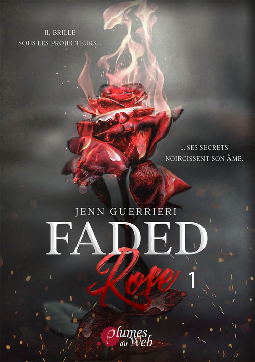 Couverture ebook de Faded Rose - Tome 1, de Jenn Guerrieri