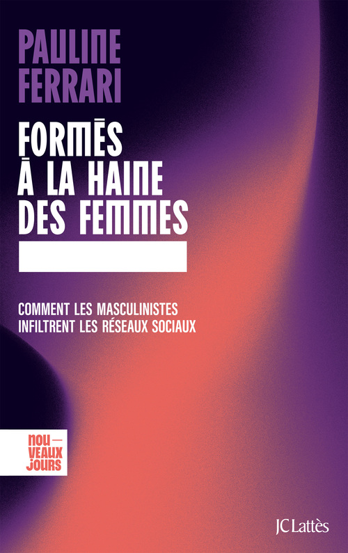 ebook cover of Formés à la haine des femmes, by Pauline Ferrari