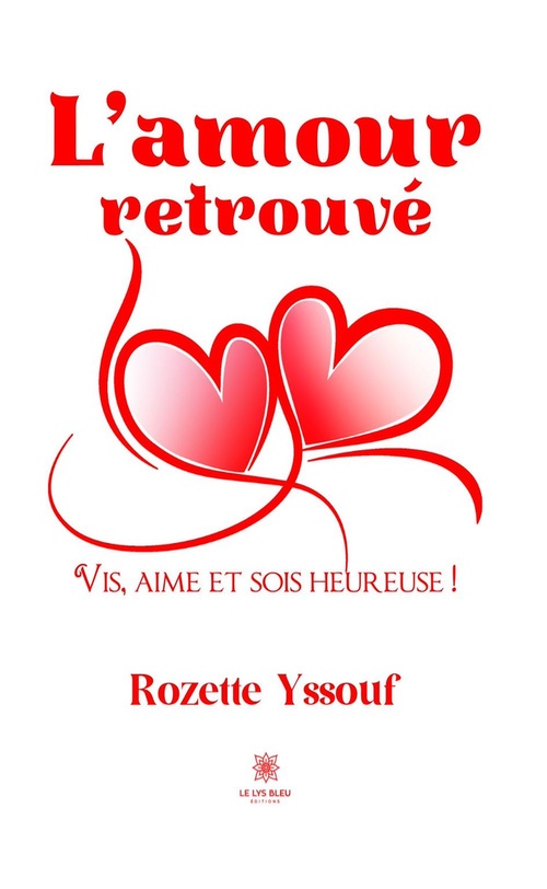 ebook cover of L'amour retrouvé, by Rozette Yssouf