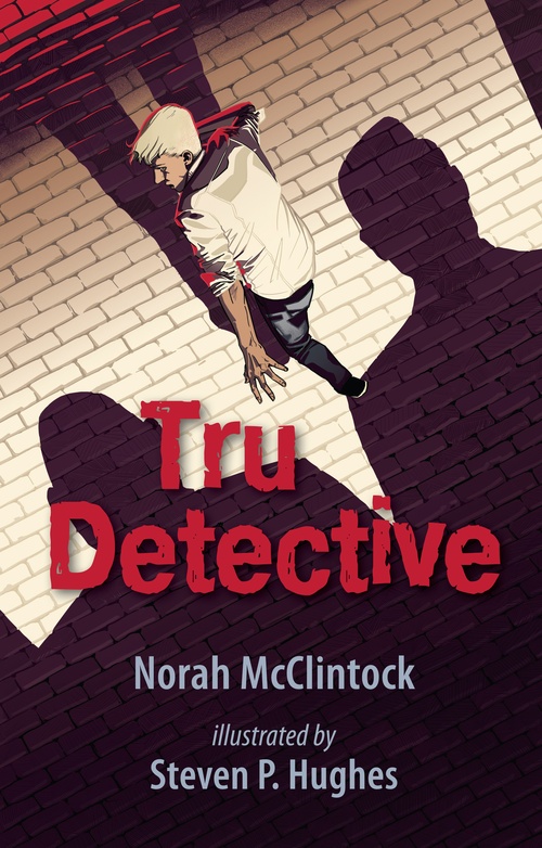 ebook cover of Tru Detective, by Norah Mcclintock