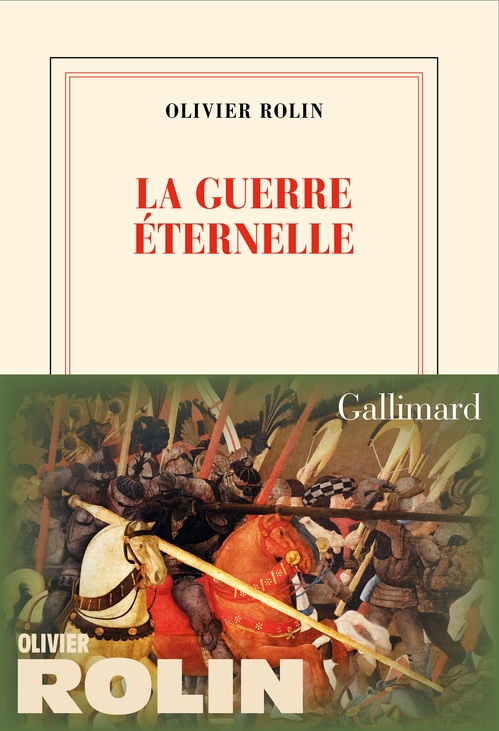 ebook cover of La guerre éternelle, by Olivier Rolin
