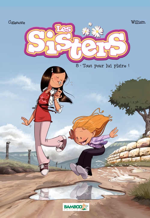 ebook cover of Les Sisters - Tome 8 - Tout pour lui plaire !, by Christophe Cazenove, William