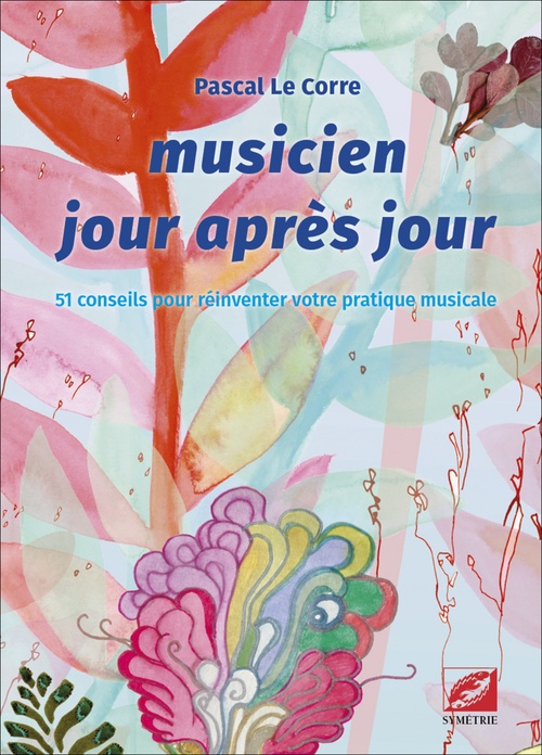 ebook cover of Musicien jour après jour, by Pascal le Corre