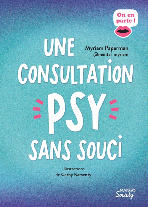 ebook cover of Une consultation psy sans souci, by Myriam Paperman