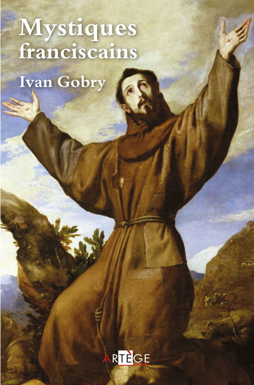 ebook cover of Mystiques franciscains, by Ivan Gobry