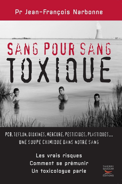 ebook cover of Sang pour sang toxique, by Narbonne J-F.