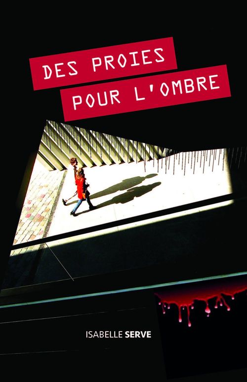 ebook cover of Des proies pour l´ombre, by Isabelle Serve