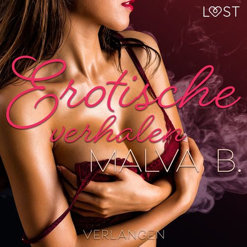 Couverture audiobook de Verlangen - erotische verhalen, de Malva B