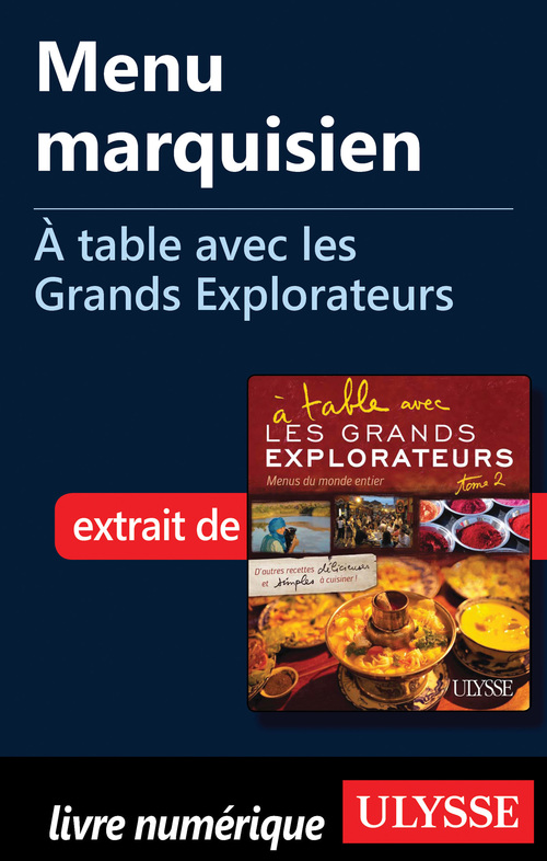 ebook cover of Menu marquisien - A table avec les Grands Explorateurs, by Robert Blondin, Sylvie Guertin