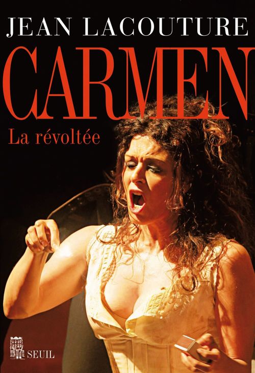 ebook cover of Carmen. La révoltée, by Jean Lacouture
