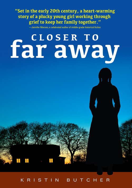 ebook cover of Closer to Far Away, by Kristin Butcher