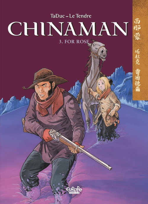 ebook cover of Chinaman - Volume 3 - For Rose, by Serge Le Tendre