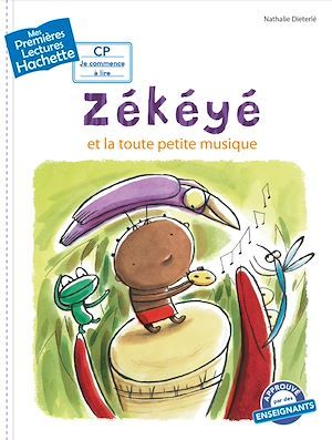 Couverture ebook de Premières lectures CP2 Zékéyé et la toute petite musique, de Nathalie Dieterlé