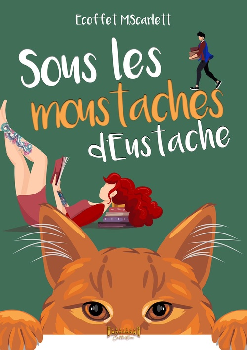 Couverture ebook de Sous les moustaches d'Eustache, de Scarlett Ecoffet