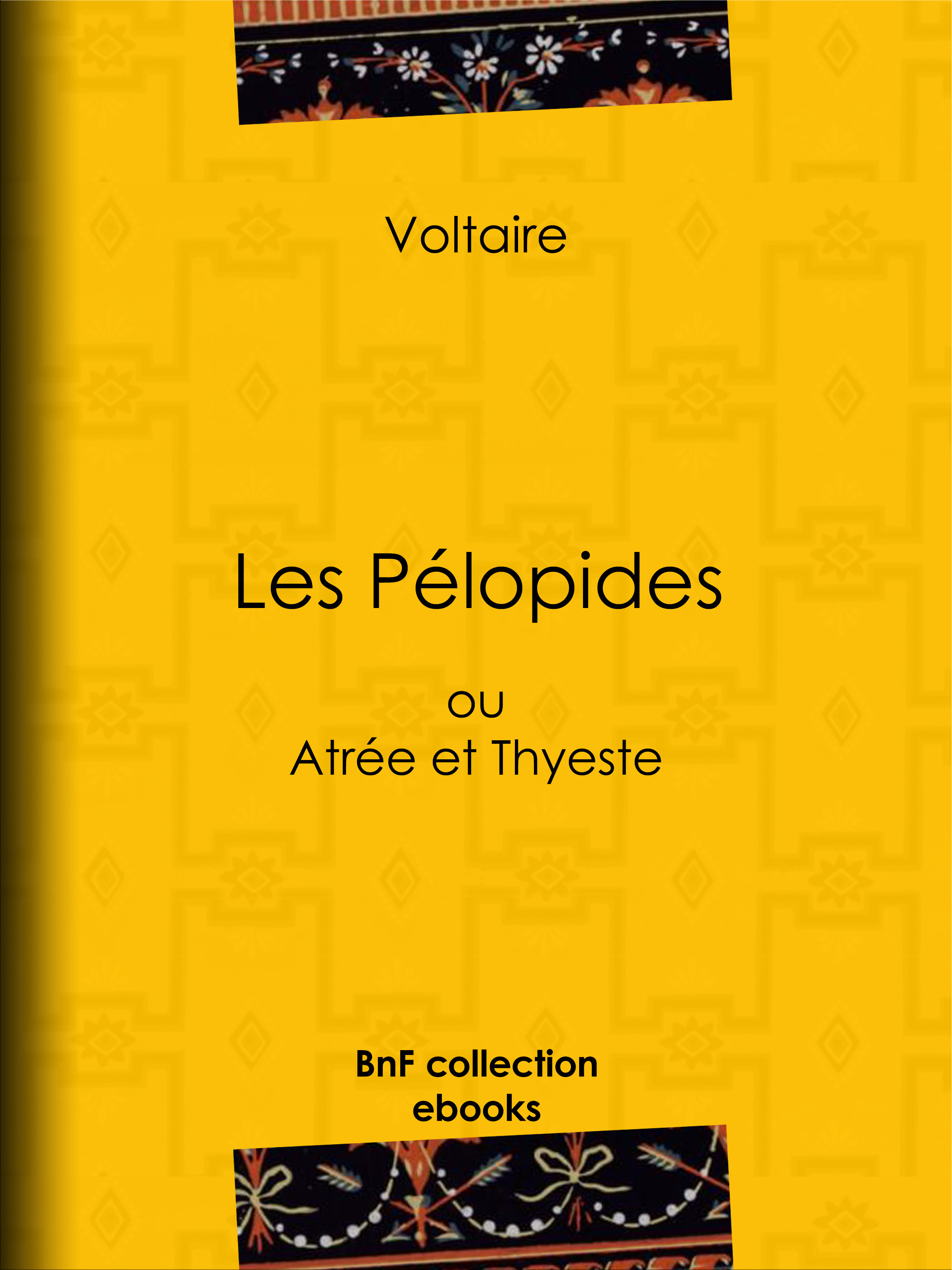 ebook cover of Les Pélopides, by Louis Moland, Voltaire