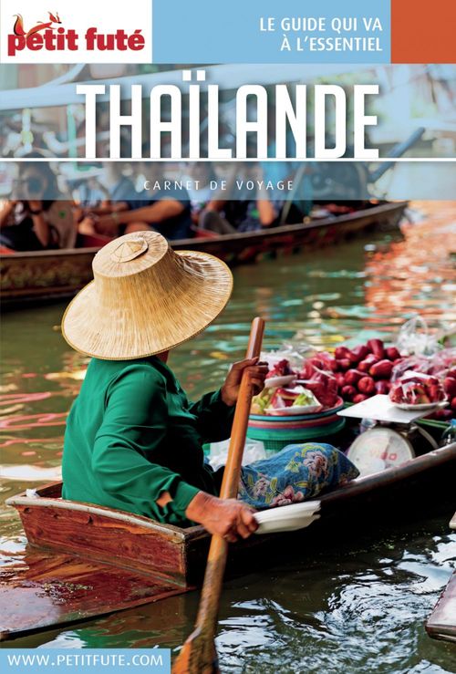 Couverture ebook de THAÏLANDE 2017 Carnet Petit Futé, de Collectif petit futé