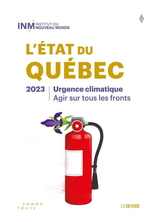ebook cover of État du Québec 2023, by Alain Giguere, Alexandre Shields, Bruno Marchand, Catherine Fournier, Evelyne Beaudin, Hug, Malorie Flon, Stephane Boyer